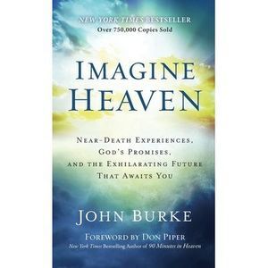 Imagine Heaven -- John Burke